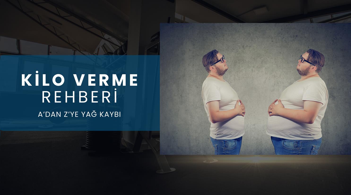 “HIZLI” KİLO VERME REHBERİ