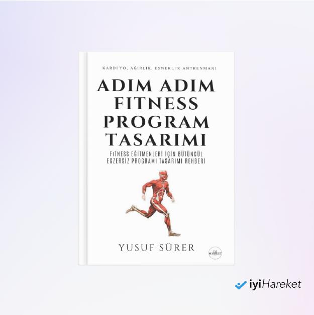 Adım Adım Fitness Program Tasarımı